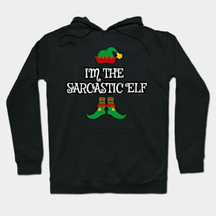 I'm The Sarcastic Christmas Elf Hoodie